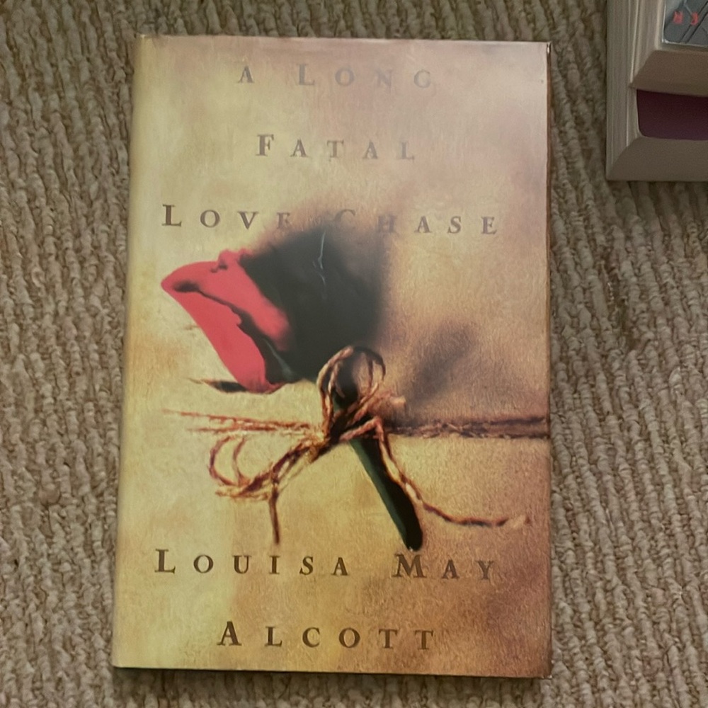 A Log Fatal Love Chase by Louisa May Alcott